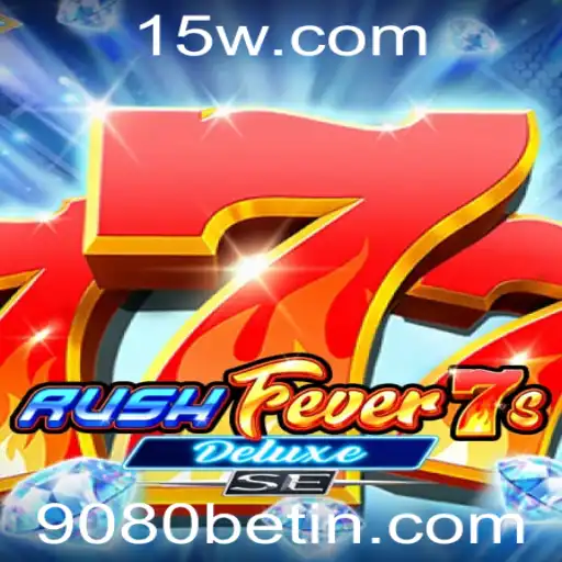 RushFever7sDeluxeSE: A Nova Sensação de Entretenimento no 9080bet