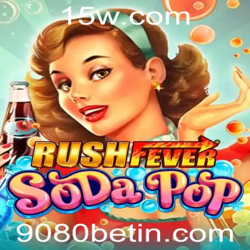 RushFeverSodaPop: A Emoção Efervescente de um Novo Jogo de Azar